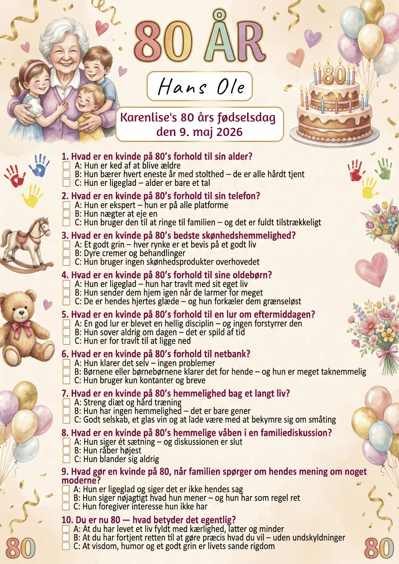 Quiz til 80 års fødselsdag kvinde i A4 format med sjove spørgsmål om livet som 80-årig kvinde, fås i 3 designs: sommerfugle og blomster, farverig familie og mørke roser