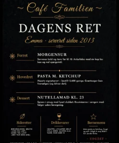 Dagens ret plakat til konfirmation med navnet Emma, forret Morgensur, hovedret Pasta m. ketchup, dessert Nutellamad kl. 23 og børnemenu udgået