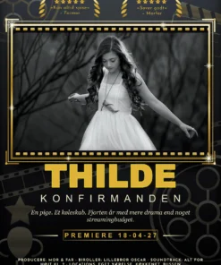 Personlig filmplakat til konfirmation i guld med sort-hvidt foto, navnet Thilde som filmtitel, laurbær, anmeldelser og premieredato