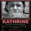 Personlig filmplakat til konfirmation med sort-hvidt foto, navnet Kathrine i rødt, anmeldelser fra farmor og morfar og premieredato